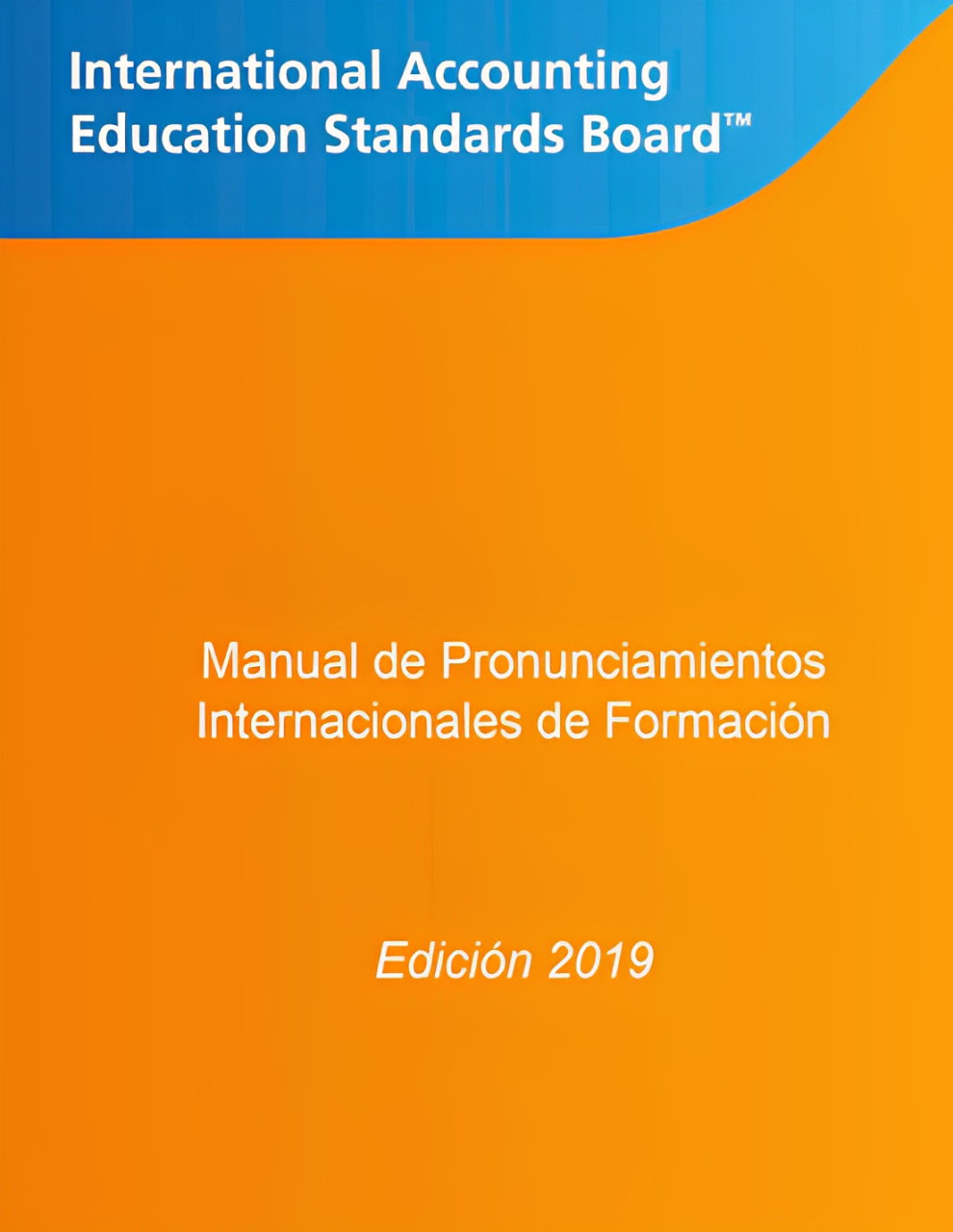 Manual de Pronunciamientos Internacionales de Formacion Edicion 2019