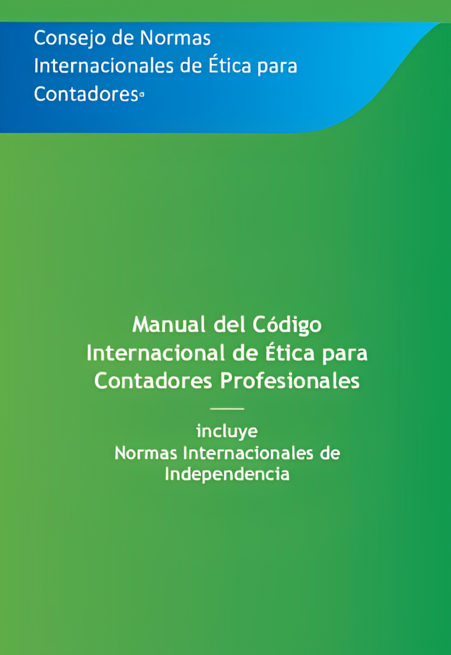 Manual del Codigo Internacional de Etica para Contadores Profesionales
